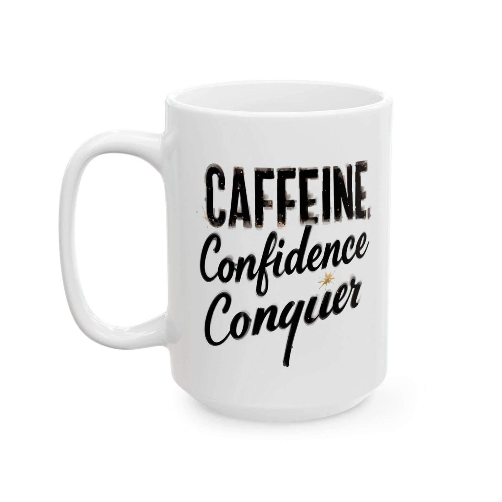 Caffeine Confidence Conquer | Motivational Coffee Mug for Women, Empowering Office Cup, Inspirational Gift Idea - Image 7